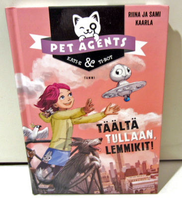 Pet Agents Täältä tullaan lemmikit