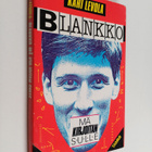 Kari Levola : Blankko, mä kirjoitan sulle - pikkukuva 1
