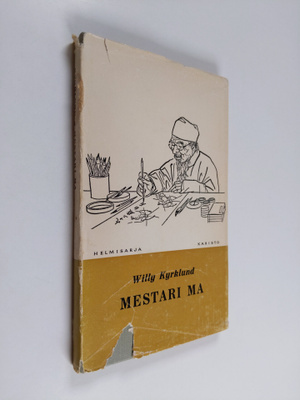 Willy Kyrklund : Mestari Ma