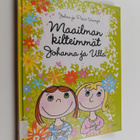 Johan Unenge : Maailman kilteimmät Johanna ja Ulla - pikkukuva 1