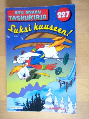 Aku Ankan taskukirja 227; Suksi kuuseen!