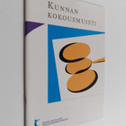 Heikki Harjula : Kunnan kokousmuisti - pikkukuva 1