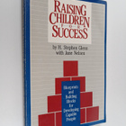 Jane Nelsen ym. : Raising Children for Success - Blueprin... - pikkukuva 1