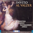 Invito Al Valzer - RUBINSTEIN, CORTOT, RACHMANINOV, ARRAU - pikkukuva 1