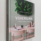 Jörn Viumdal : Viherilma : luonnon raikkautta sisätiloihin - pikkukuva 1