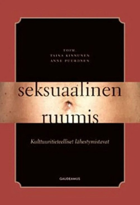 Taina Kinnunen, Anne Puuronen (toim.): Seksuaalinen ruumis