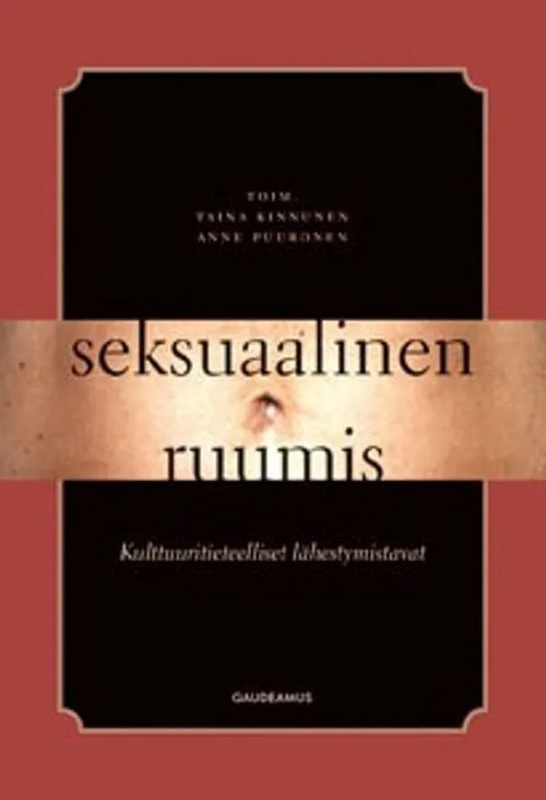 Taina Kinnunen, Anne Puuronen (toim.): Seksuaalinen ruumis
