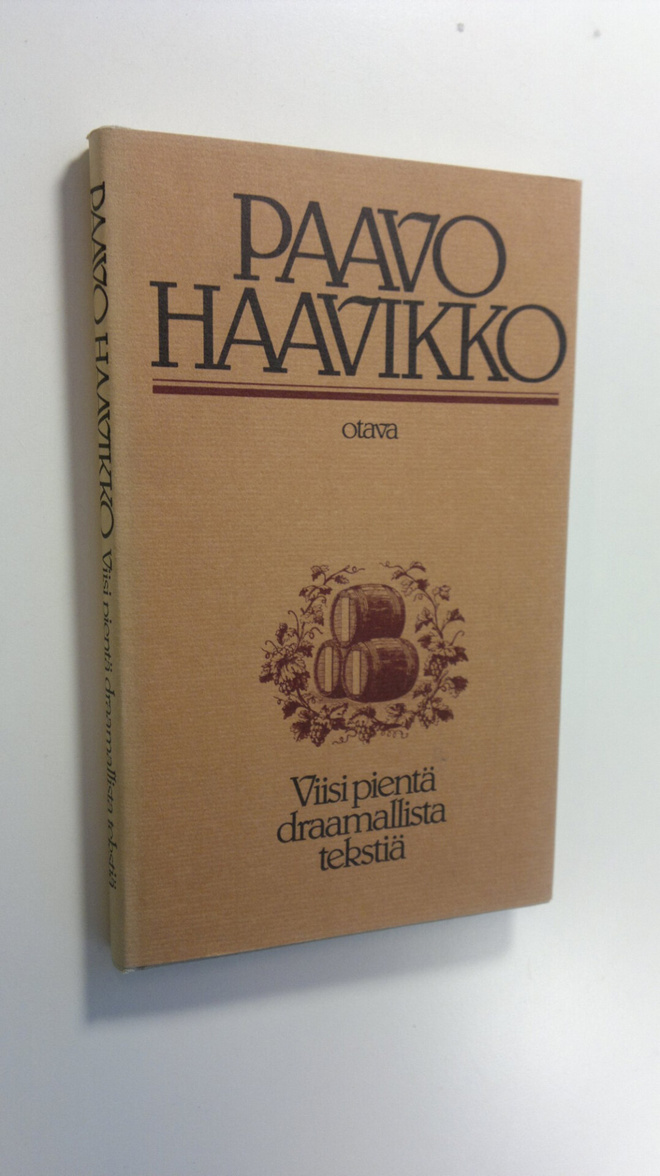 Paavo Haavikko : Viisi pientä draamallista tekstiä