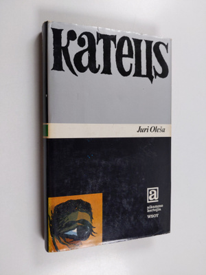 Juri Olesa : Kateus
