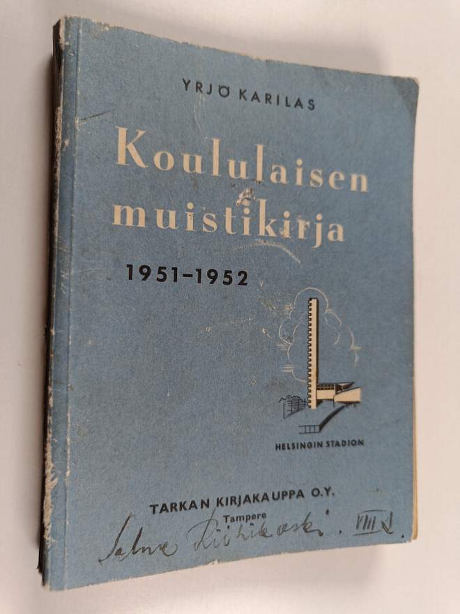 Yrjö Karilas : Koululaisen muistikirja 1951-1952