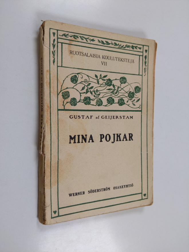 Gustaf af Geijerstam : Mina pojkar - en sommarbok för sto...