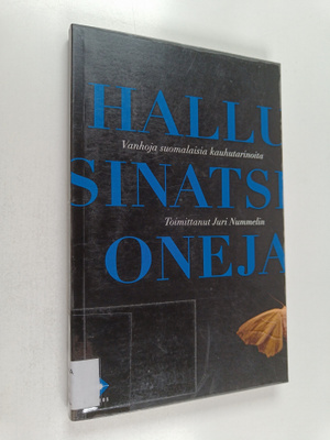 Hallusinatsioneja : vanhoja suomalaisia kauhutarinoita
