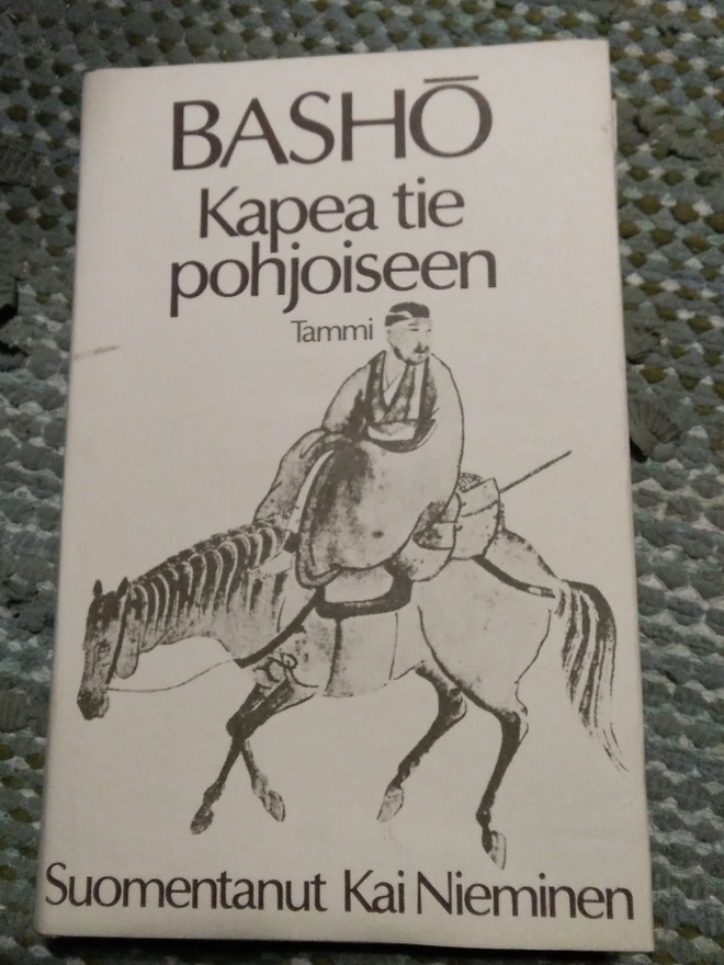 Basho: Kapea tie pohjoiseen ja muita matkakertomuksia