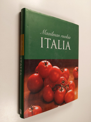 Linda Doeser : Maailman ruokia : Italia