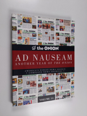 Ad Nauseam : Another Year of the Onion : Volume 14