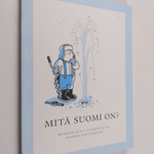 Antti (toim.) Isokangas : Mitä Suomi on : keskustelua Suo... - pikkukuva 1