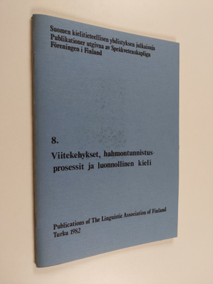 Viitekehykset, hahmontunnistusprosessit ja luonnollinen k...