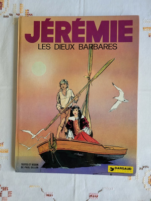 Jeremie Les Dieux Barbares - Paul Gillon