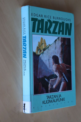 E. R. Burroughs : Tarzan ja kultakaupunki ( 4.p. 1991 k.p )