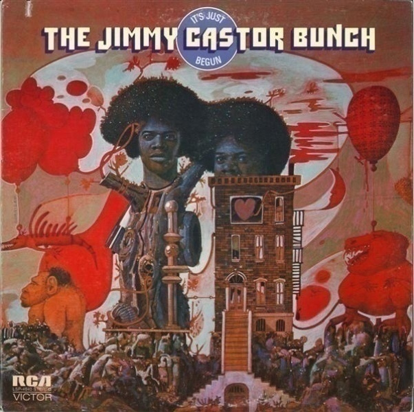 THE JIMMY CASTOR BUNCH :: IT'S JUST BEGUN :: VINYYLI LP 1972