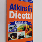 Robert C. Atkins : Tri Atkinsin dieettikeittokirja - pikkukuva 1