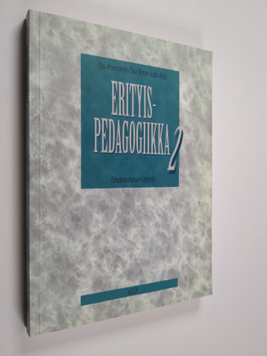 Ossi ym. Ahvenainen : Erityispedagogiikka 2, Erityiskasva...
