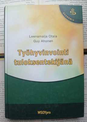 Otala; Ahonen - Työhyvinvointi tuloksentekijänä (sid.)