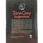 Zane Grey : Karjavarkaat - pikkukuva 2