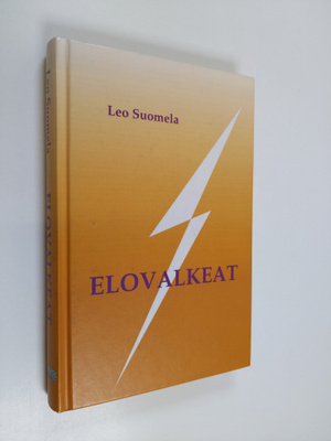 Leo Suomela : Elovalkeat