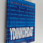 Miikka Ruokanen : Ydinkohdat : johdatus kristinuskon ymmä... - pikkukuva 1