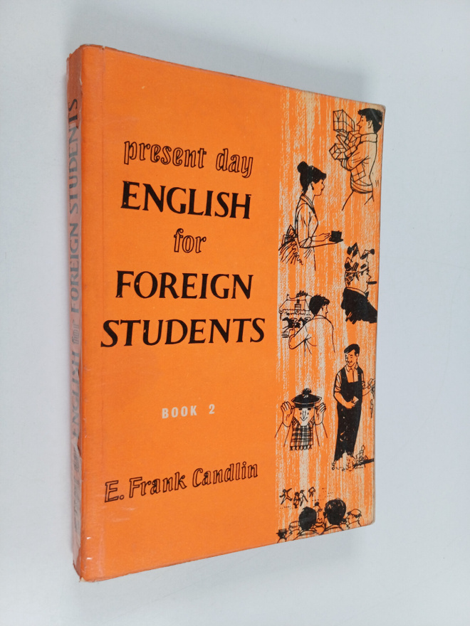 E. Frank Candlin : Present day English for foreign studen...