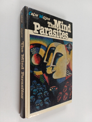 Colin Wilson : The Mind Parasites