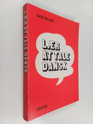 Aage Salling : Laer at tale dansk