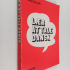 Aage Salling : Laer at tale dansk - pikkukuva 1