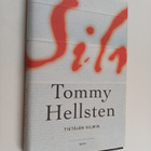 Tommy Hellsten : Tietäjän silmin (signeerattu, tekijän om... - pikkukuva 1