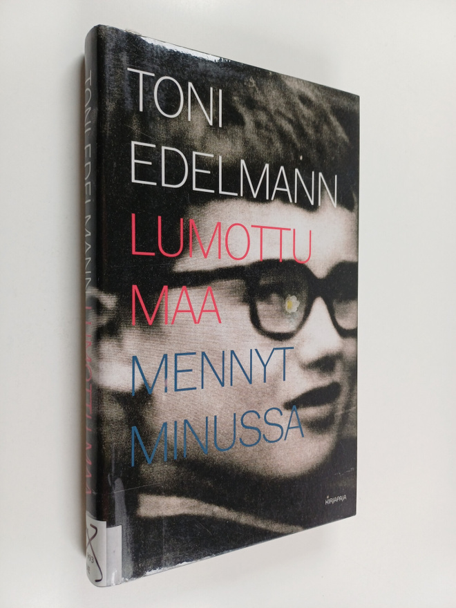 Toni Edelmann : Lumottu maa : mennyt minussa