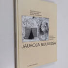 Eija Liimatainen : Jauhoja ruukussa : kerron Raamattua la... - pikkukuva 1