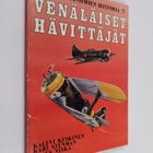 Kalevi Keskinen : Suomen ilmavoimien historia 7, Venäläis... - pikkukuva 1