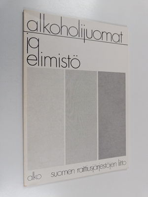 Alkoholijuomat ja elimistö