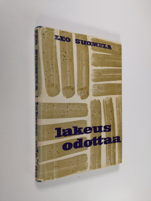 Leo Suomela : Lakeus odottaa