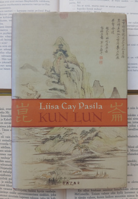 Liisa Cay Pasila - Kun Lun (sid.)