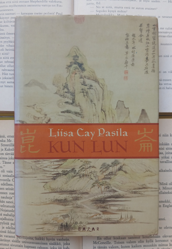 Liisa Cay Pasila - Kun Lun (sid.)