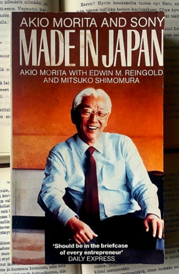 Made in Japan: Akio Morita and Sony Morita (softcover)