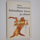 Pirkko Idänpään-Heikkilä : Inhimillinen kasvu ja yhteisö - pikkukuva 1