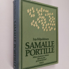 Irja Kilpeläinen : Samalle portille - pikkukuva 1