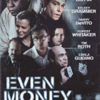 Even Money - Elämä pelissä (Kim Basinger, Forest Whitaker) - pikkukuva 1