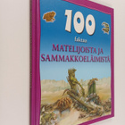 Ann Kay : 100 faktaa matelijoista ja sammakkoeläimistä - pikkukuva 1