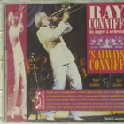 Ray Conniff His Singers & Orchestra • 'S Always Conniff CD - pikkukuva 1