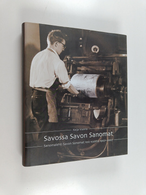 Kaija Vuorio : Savossa Savon Sanomat : sanomalehti Savon ...