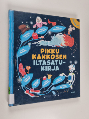 Pikku Kakkosen iltasatukirja